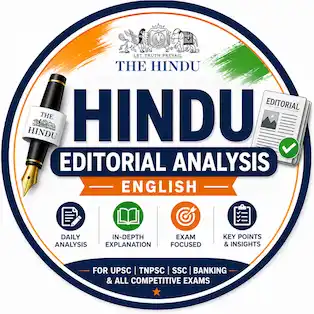 Hindu Editorial Analysis